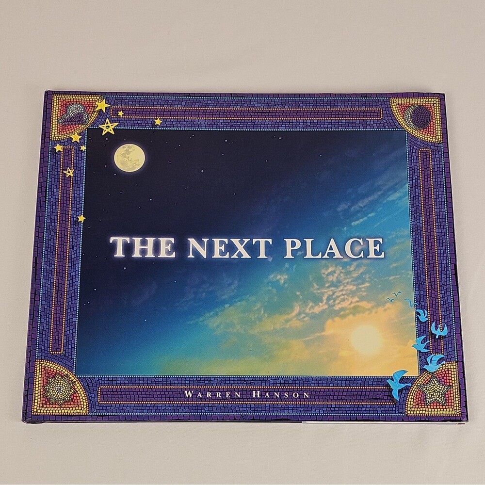 The Next Place Warren Hanson 1997 Hardcover Grief Book